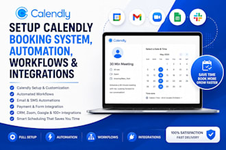 setup calendly booking system, automation, workflows and integrations