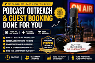 do podcast outreach booking guest booking and interviews