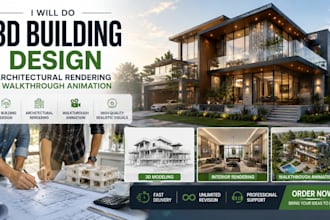 do 3d building design, architectural rendering and walkthrough animation