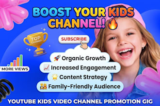 grow and promote kid youtube channel video