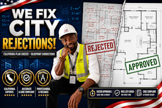 fix california plan check comments, city blueprint corrections, and rfis