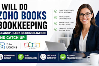 do zoho books bookkeeping cleanup bank reconciliation and catch up