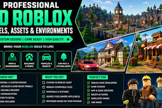 create professional 3d roblox models, assets, maps, and environments