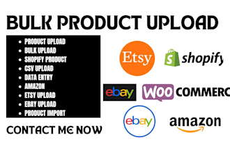 do product upload or product listing, CSV import on shopify ebay esty woocomerce
