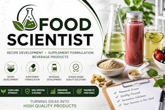 food scientist, recipe development, supplement formulation and beverage products