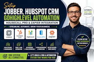 setup jobber hubspot CRM gohighlevel automation housecall pro zapier integration