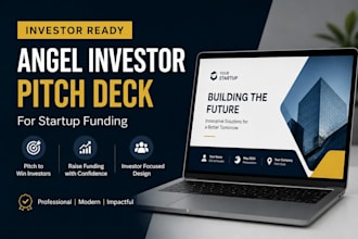 create an investor ready angel investor pitch deck for startup funding