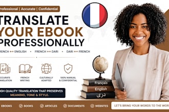translate your ebook from french to english, french ebook writing french to dari