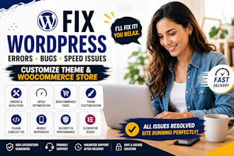 fix wordpress errors bugs speed issues customize theme and woocommerce store fix