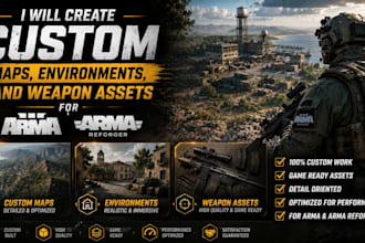 create custom maps, environments, and weapon assets for arma reforger and arma 3