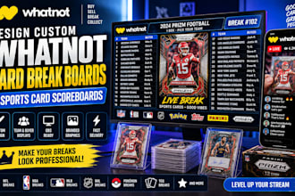 design custom whatnot card break boards and sports card scoreboard