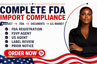 fda food facility registration, fsvp, fda us agent, import permit fda compliance