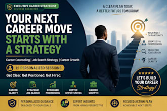 provide career counseling and a strategic job search plan