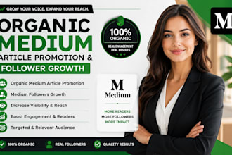 do organic medium article promotion, medium followers to boost engagements