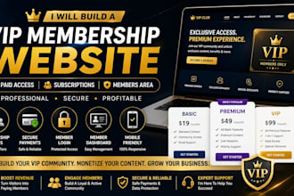 build a professional VIP membership website with paid access