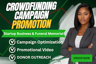 promote your startup business or funeral memorial crowdfunding campaign
