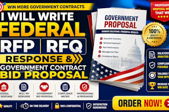 write federal rfp rfq responses and government contract bid proposals