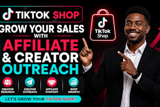 setup and grow tiktok shop sales with affiliate marketing and creator outreach