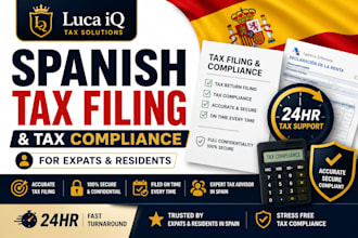 handle spanish tax filing and tax compliance for expats and residents in 24hrs