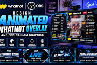 design animated whatnot overlay and obs stream graphics