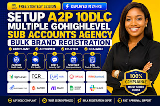 setup a2p 10dlc multiple gohighlevel sub accounts agency bulk brand registration