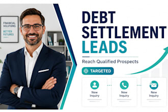 generate debt settlement leads debt relief management  debt consolidation lead
