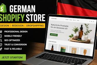 build, design or redesign german shopify store, deutsch dropshipping shopify SEO