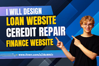 design a loan website credit repair website finance website mortgage website