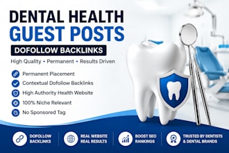 publish dental health guest posts with dofollow backlinks