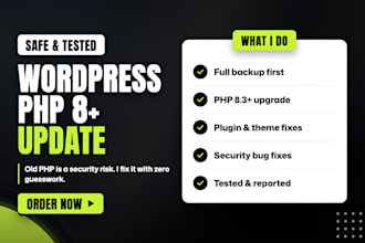 update wordpress PHP to 8 or newer, fix broken plugin, theme and security bugs