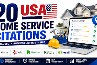 create 20 USA home service business listings and local citations