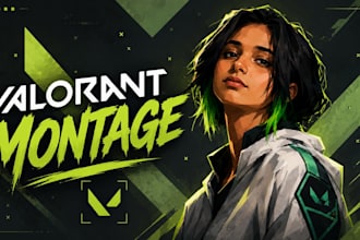 edit your valorant montage or any other fps game montage