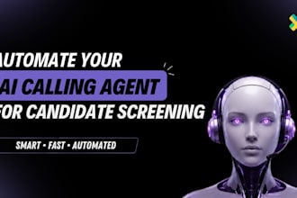 develop an ai calling agent for automated candidate screening and interviews