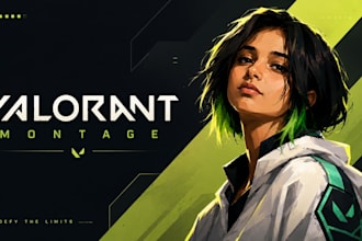 be your valorant editor and make clean valorant edit for you