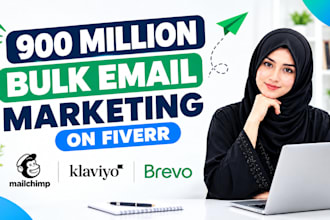 send 900 million  bulk email blast,  and email campaign to inbox