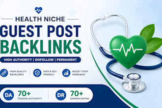 build quality health backlinks through guest posts