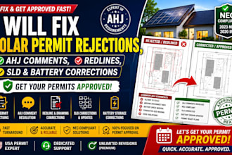 fix solar permit rejections, ahj comments, redlines, sld and battery corrections