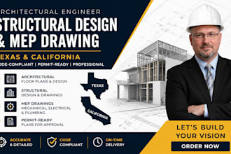 architectural engineer, structural design, mep drawing in texas and california
