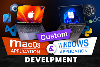 develop and design macos , windows desktop applications