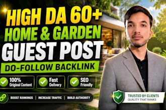 publish your guest post on da 60 home and garden blog