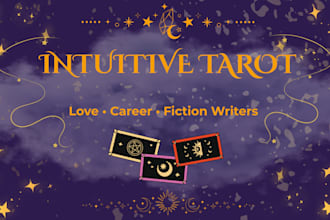 do an intuitive tarot reading for your life path, love or fictional characters