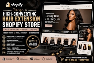 design a high converting wig hair extension shopify store