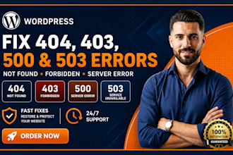 fix 404 503 not found, 403, forbidden, 500 internal server error in a wordpress