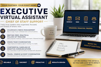be your executive assistant and chief of staff