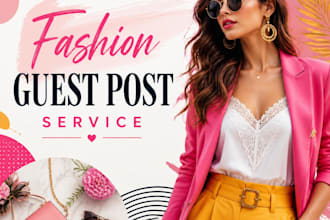 write fashion guest posts and fashion articles
