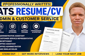 write an ats resume for administrative assistant and customer service jobs