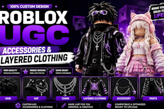 create custom roblox ugc accessories and layered clothing