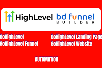 build gohighlevel website, funnel, landing page and automation