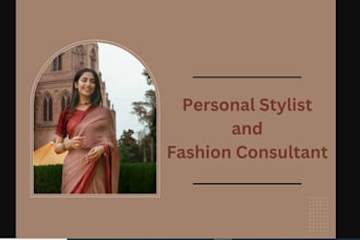 be your personal stylist and fashion consultant