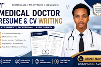write a medical doctor resume, CV and cover letter